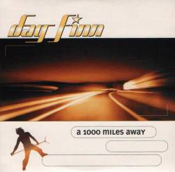 Dag Finn : A 1000 Miles Away